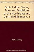 The Scot's Fiddle: Tunes, Tales & Traditions 0948403071 Book Cover