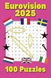 Eurovision word search book: 100 Puzzles Inspired by Eurovision's Music,...