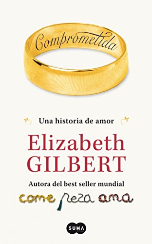 Comprometida: Una historia de amor (FUERA DE COLECCION SUMA.)