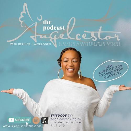 Page de couverture de Angelcestor Origins: Interview with Bernice McFadden/ Guest Interviewer : Monique LaRue, The MOSO Muse