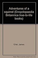 Adventures of a squirrel B0007ECSJU Book Cover