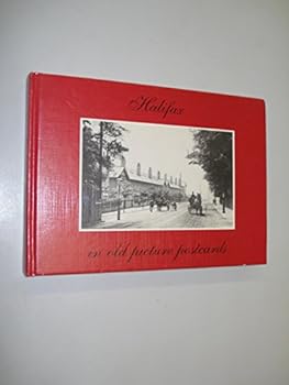 Hardcover Halifax in Old Picture Postcards Book