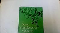 Down Tumbledown Mountain B0007E9ROE Book Cover