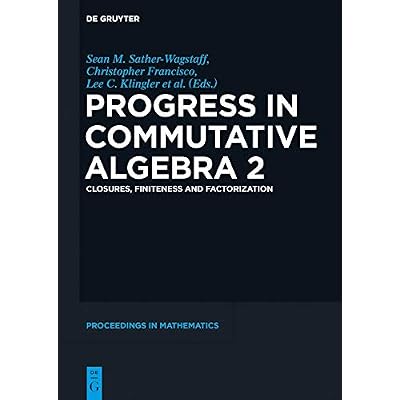 Progress in Commutative Algebra 2