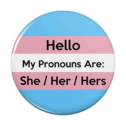 My Pronouns Are She Her Hers Gender Identity Pinback Button Pin Badge - 3