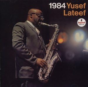 YUSEF LATEEF - 1984 - Disque CD