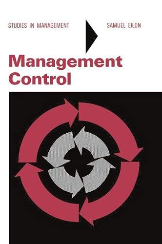 Sam Eilon Management control (Studies in management): Samuel Eilon: 9780333129388 ...