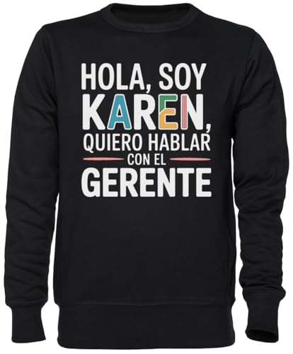 Sweat-shirt noir Quiero Hablar Con El Gerente parfait pour vos sorties décontractées