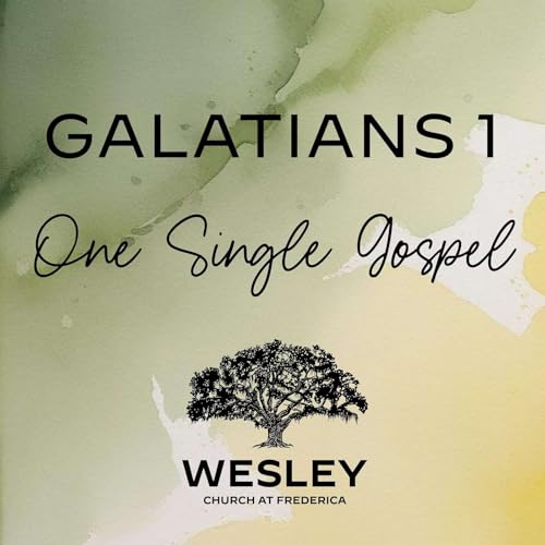 Page de couverture de Galatians 1: One Single Gospel | Lucas Ramirez