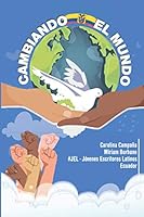 Cambiando el Mundo 1953207138 Book Cover