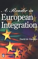 A Reader in European Integration 058229200X Book Cover
