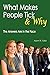 What Makes People Tick and Why: The Answers Are in the Face