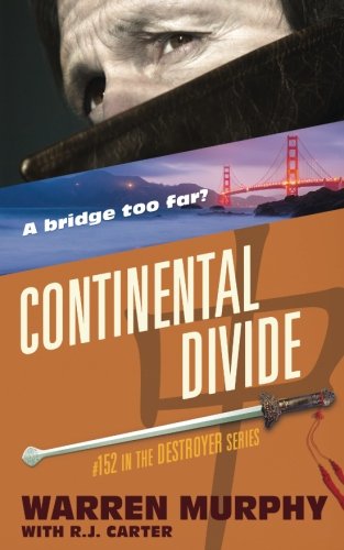 Continental Divide (By: Warren Murphy,R.J. Carter)