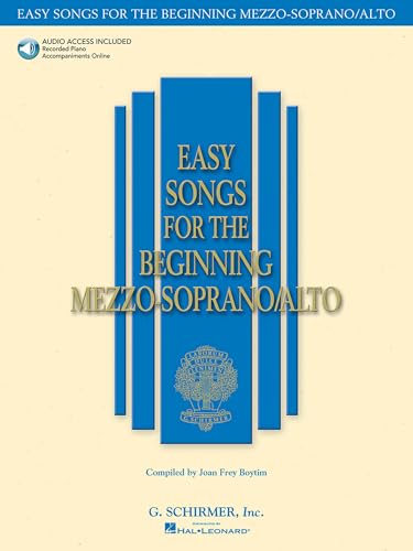 Easy Songs for the Beginning Mezzo-Soprano/Alto | Vocal Sheet Music with Piano Accompaniment | Online Audio Included | G. Schirmer Songbook for Beginners and Contest Solos