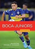 Boca Juniors (Odysseys in Sports: Soccer Champions)