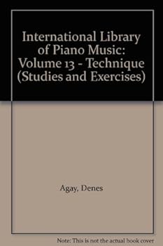 Hardcover International Library of Piano Music: Volume 13 - Technique (Studies and Exercises) Book
