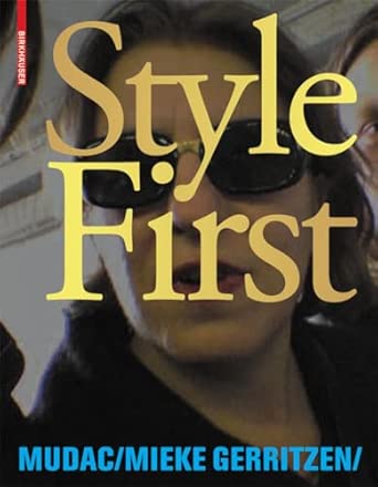 Style First: Mudac 160th Edition book cover