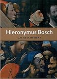 Hieronymus Bosch: Das Gesamtwerk (Jubiläumsausgabe 175 Jahre Belser)