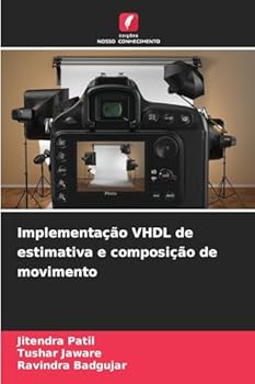 Paperback Implementação VHDL de estimativa e composição de movimento [Portuguese] Book