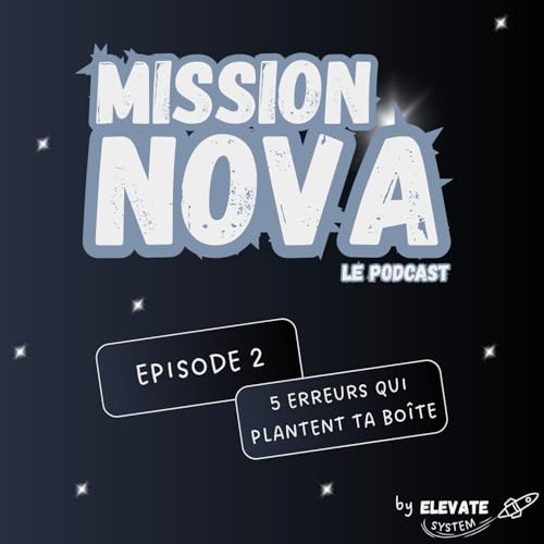 Mission 2 - Les 5 raisons qui empêchent ton business de décoller cover art