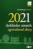 Dyddiadur Amaeth 2021 Agricultural Diary (Diaries 2021)