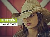taylor swift fidanzata con  Fifteen nello stile di Taylor Swift