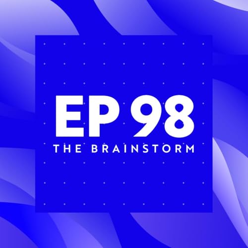 Page de couverture de A $34.5 Billion Browser? | The Brainstorm EP 98