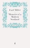  Memoirs of a Modern Scotland
