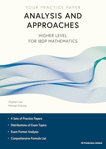 Analysis and Approaches Higher Level for IBDP Mathematics: Your Practice Paper