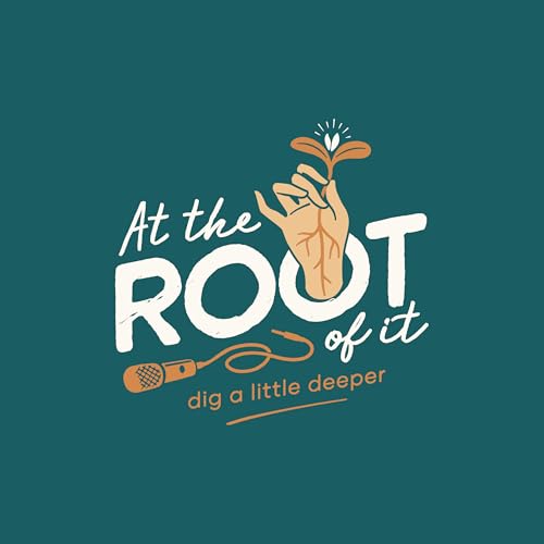 At The Root Of It cover art