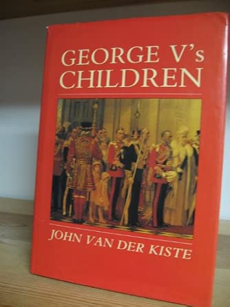 King George V's Children King George V's Children book cover