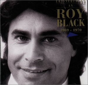 Erinnerungen An Roy Black 1969