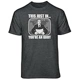 Teelocity This Just in You're an Idiot Graphic T-Shirt (XX-Large, Charcoal Heather)