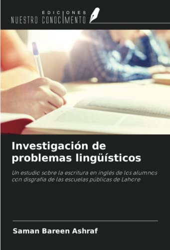 Dysgraphie en anglais comprendre les troubles pour aider les élèves
