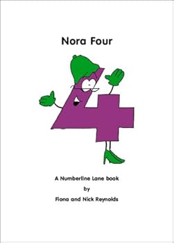 Nora Four: A Numberline Lane Book