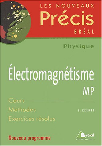 Télécharger Electromagnétisme MP PDF Ebook En Ligne