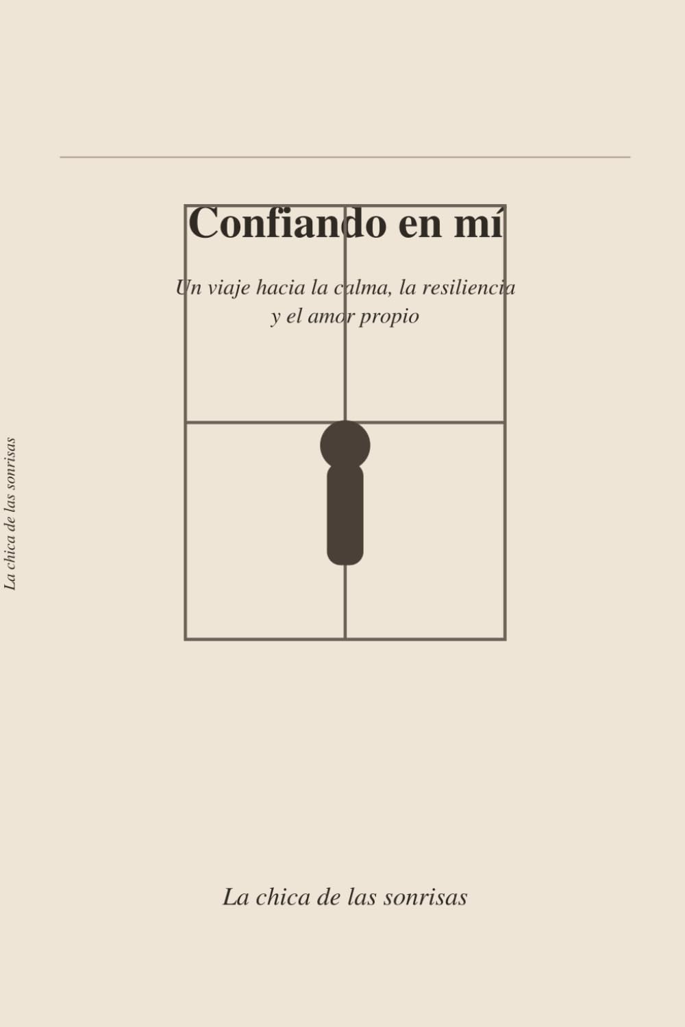Confiando en mí: Un viaje hacia la calma, la resiliencia y el amor propio (1. Almas)