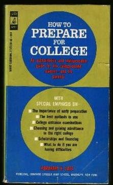 How to prepare for college (A Giant Cardinal ed... B0007FDUT6 Book Cover