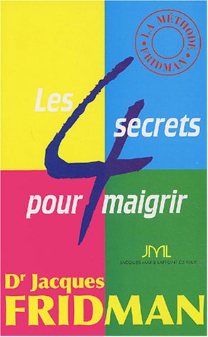 Télécharger Les 4 secrets pour maigrir PDF Ebook En Ligne