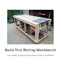 Plans for Rolling Workbench with Table Saw Cutout