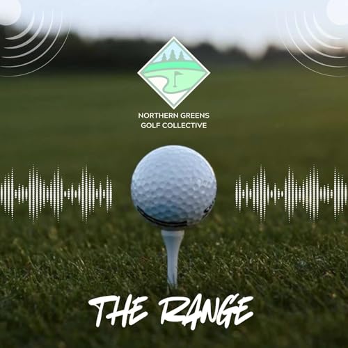The Range | Season 2 | Episode 8 - Northern Greens Collective cover art