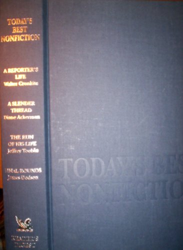 A Reporter's Life/A Slender Thread/The Run of His Life: The People vs O. J. Simpson/Final Rounds (Reader's Digest Today's Best Nonfiction, Volume 43: 1997)