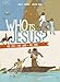 Who Is Jesus?: His Life, His Land, His Times