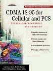 CDMA IS-95 for Cellular and PCS: Technology, Applications, and Resource Guide