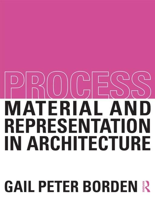 Architecture Process livre d'art d'exception pour maîtriser la représentation et les matériaux