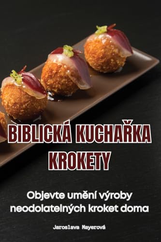 Biblijska Kuharska Knjiga Kroketi (Slovene Edition)