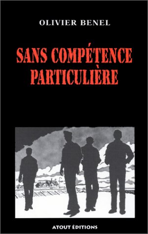 Sans compétence particulière