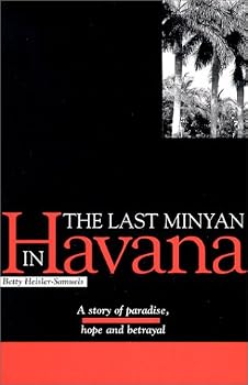 Paperback The Last Minyan In Havana Book