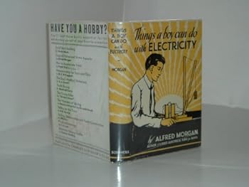 Hardcover THINGS A BOY CAN DO WITH ELECTRICITY 1942 Book