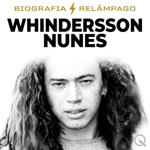 Whindersson Nunes - Biografia Rel&acirc;mpago cover art